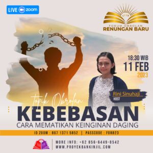 Kebebasan | Cara Mematikan Keinginan Daging