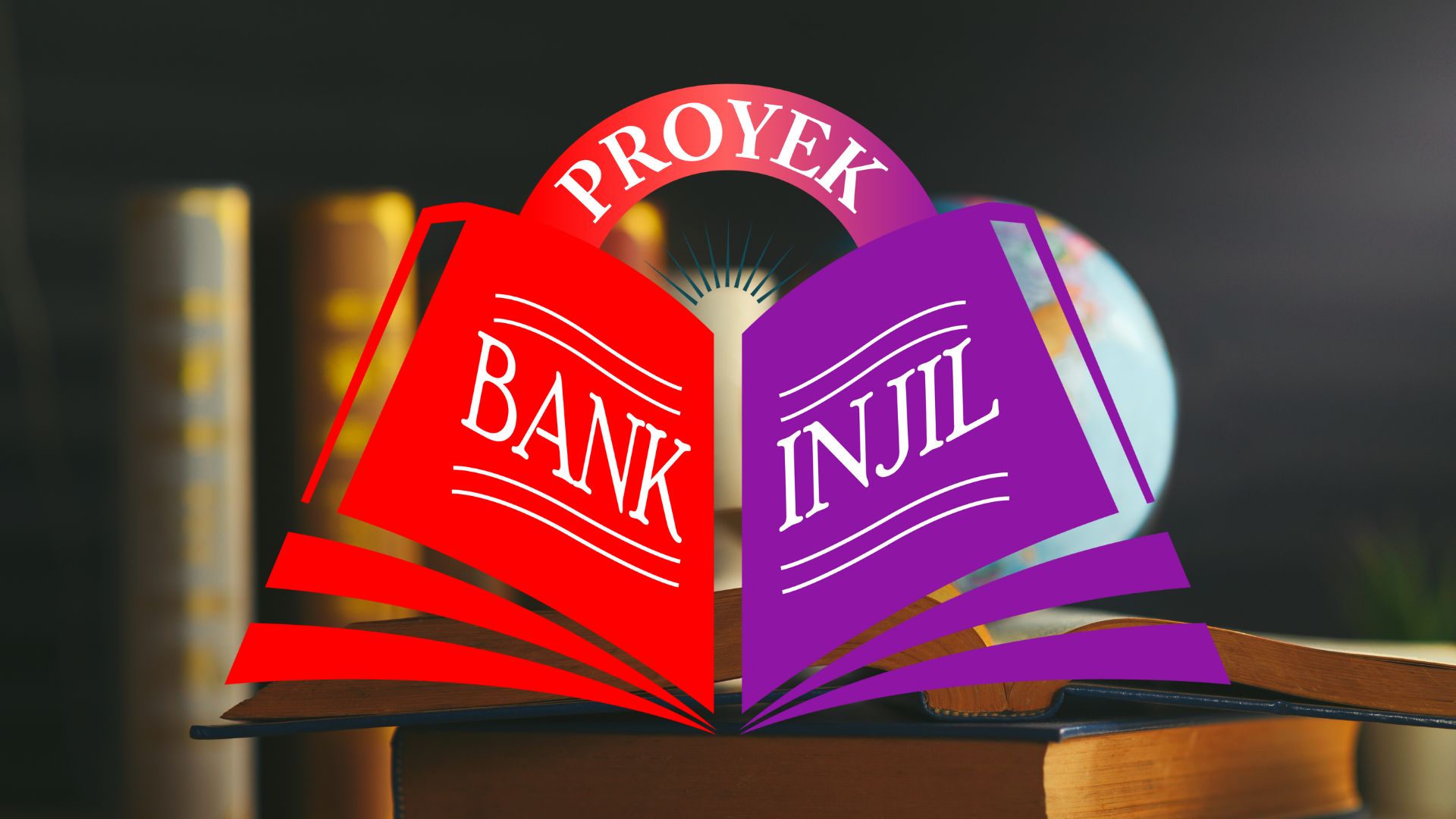 Proyek BANK Injil Kerajaan Allah